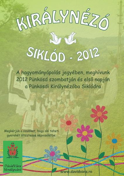 Királynézó - Siklód 2012