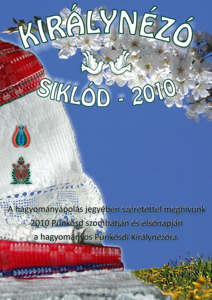 Királynézó - Siklód 2010